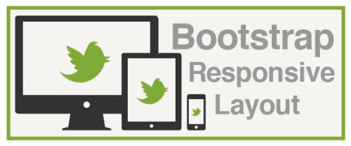 Bootstrap Based Responsive Layouts