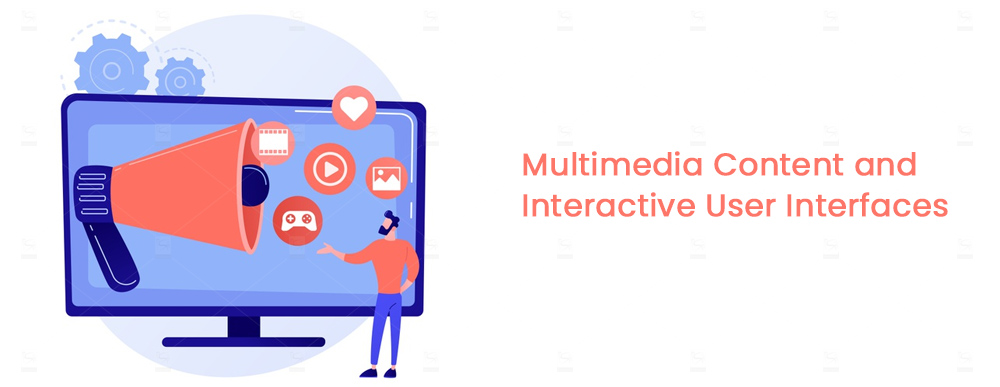 Multimedia-Content-and-Interactive-User-Interfaces