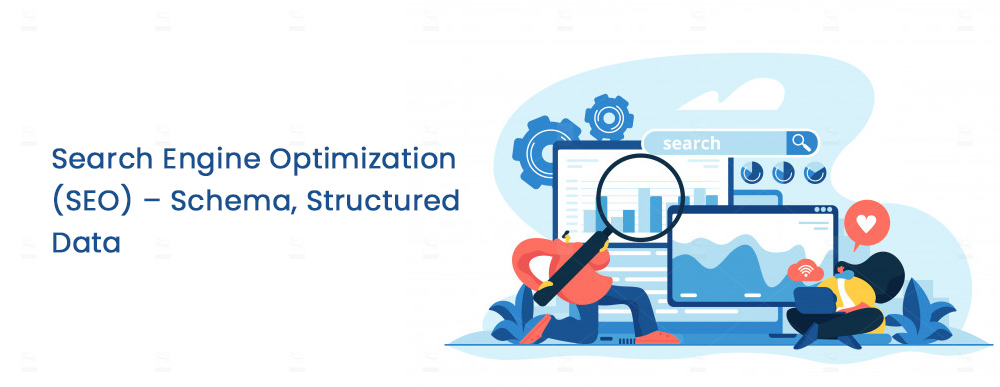 Search-Engine-Optimization (SEO) – Schema, Structured Data